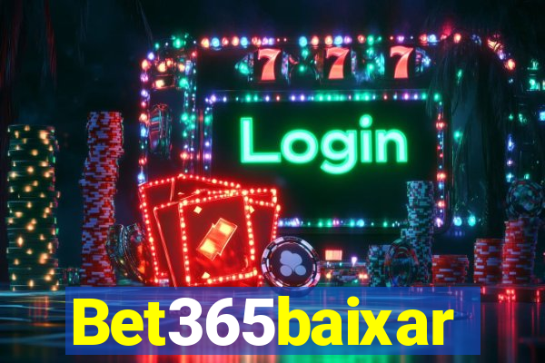 Bet365baixar