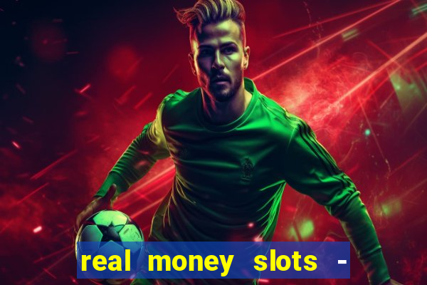 real money slots - big win cashman casino