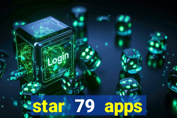 star 79 apps private limited