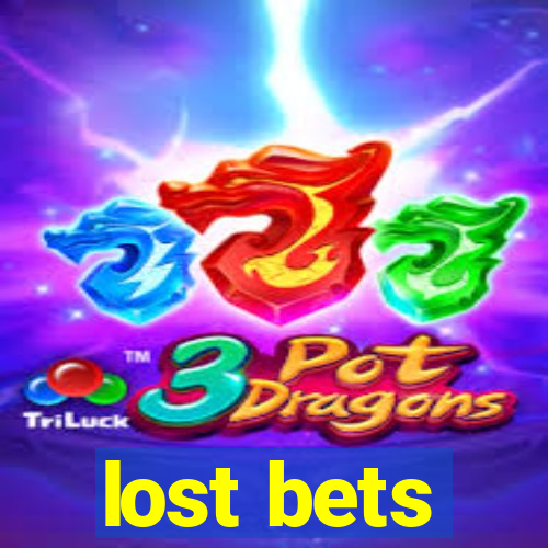 lost bets