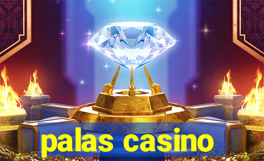 palas casino