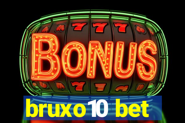 bruxo10 bet