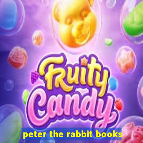 peter the rabbit books