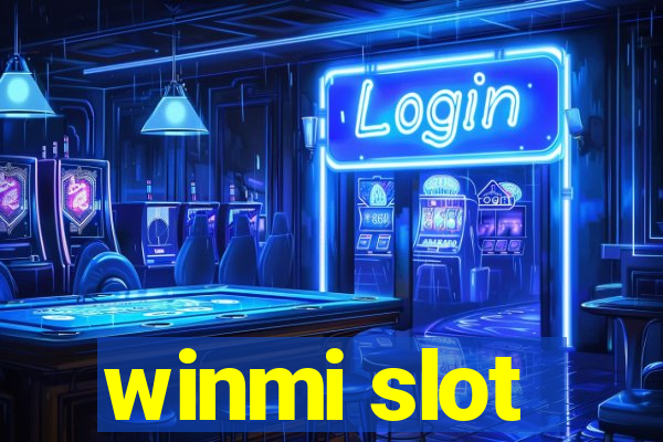 winmi slot