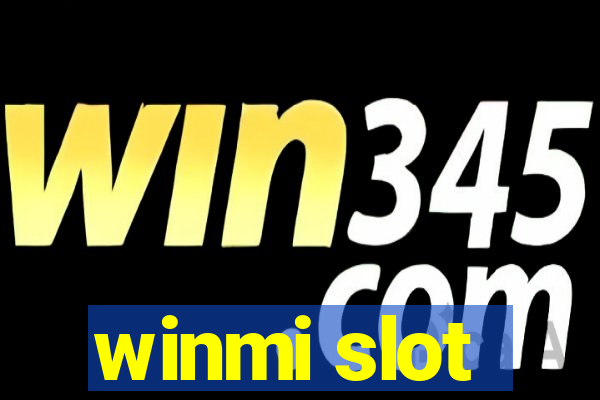 winmi slot