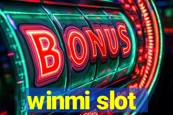 winmi slot