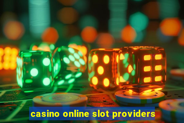 casino online slot providers