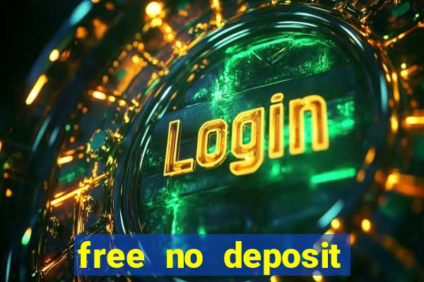 free no deposit casino online