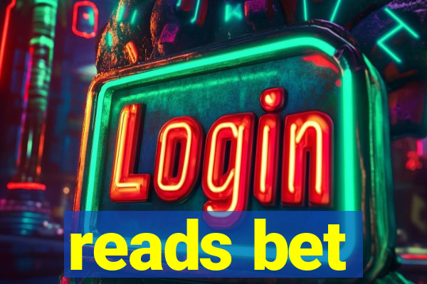 reads bet