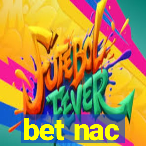 bet nac