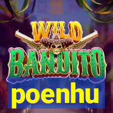 poenhu