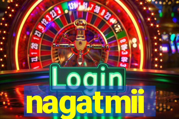 nagatmii