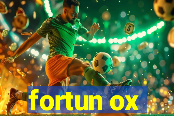 fortun ox