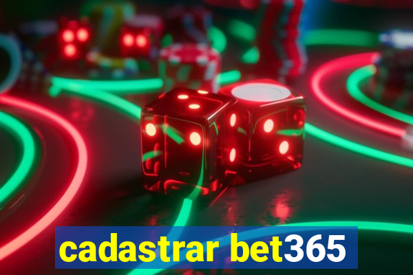 cadastrar bet365