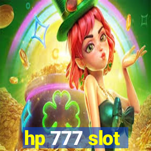 hp 777 slot