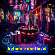 betano e confiavel