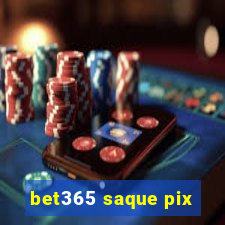 bet365 saque pix