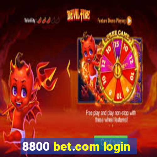 8800 bet.com login