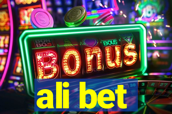 ali bet