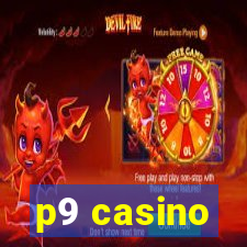 p9 casino