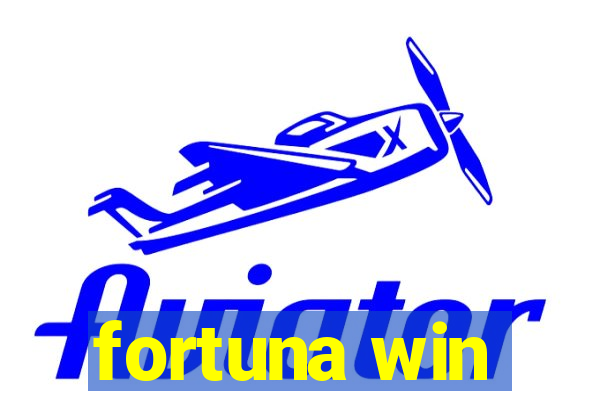 fortuna win