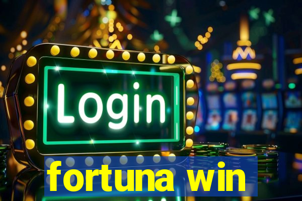 fortuna win