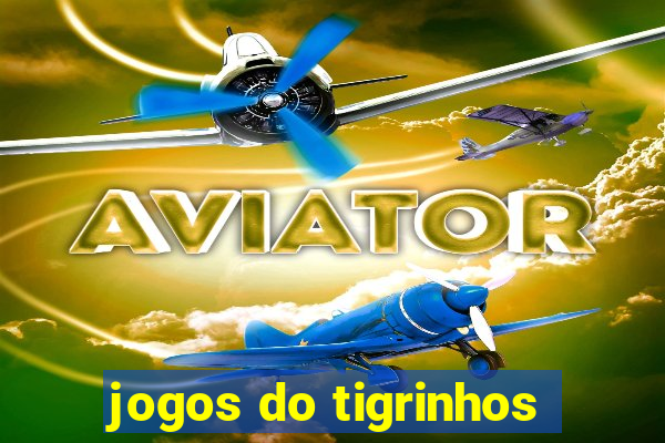 jogos do tigrinhos