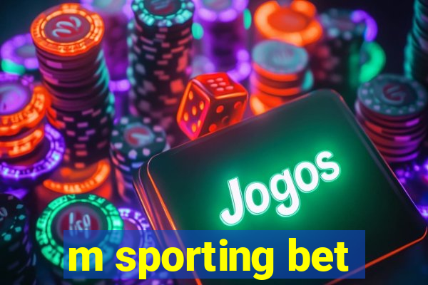 m sporting bet