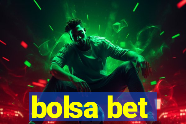 bolsa bet