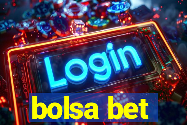 bolsa bet