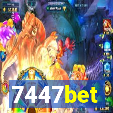 7447bet