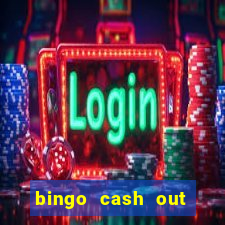 bingo cash out real money cash app