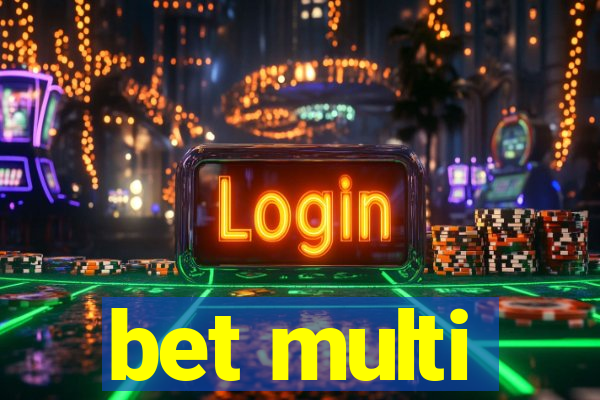 bet multi