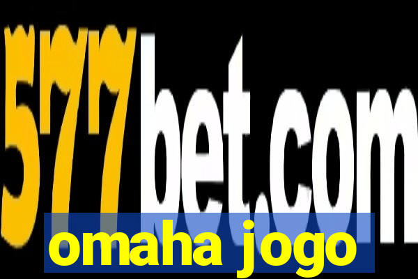 omaha jogo