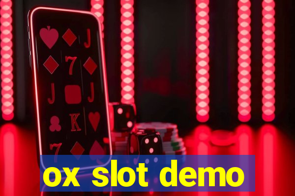 ox slot demo