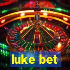 luke bet