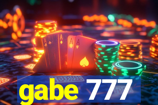 gabe 777