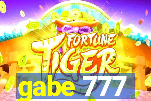 gabe 777