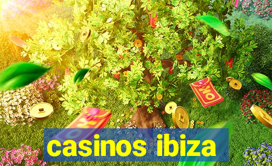 casinos ibiza