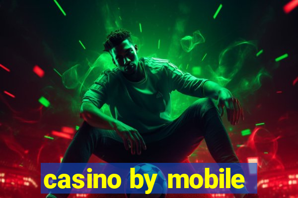 casino by mobile