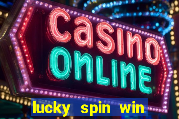 lucky spin win real money cash app