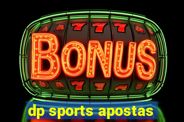 dp sports apostas