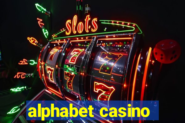 alphabet casino