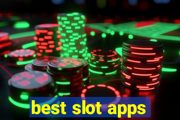 best slot apps