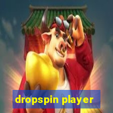 dropspin player