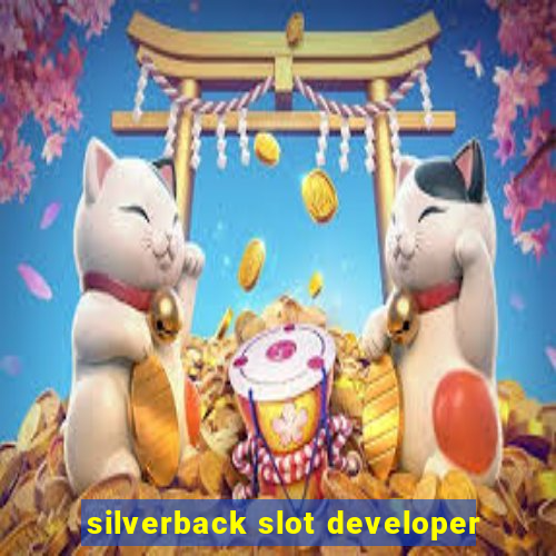 silverback slot developer