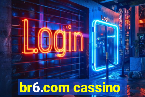 br6.com cassino