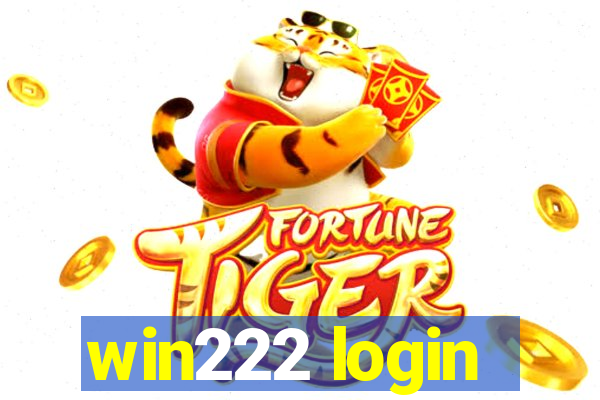 win222 login