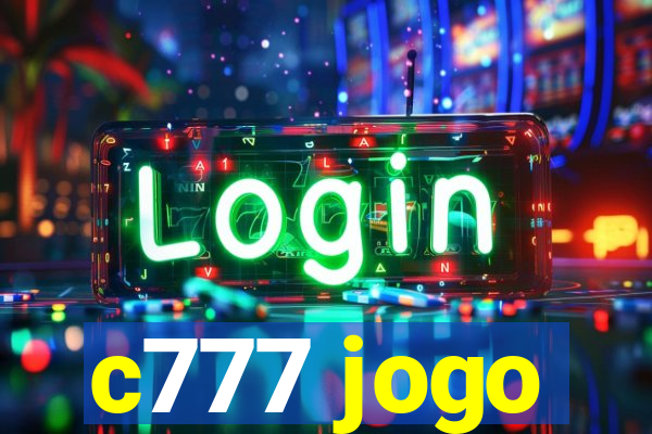 c777 jogo