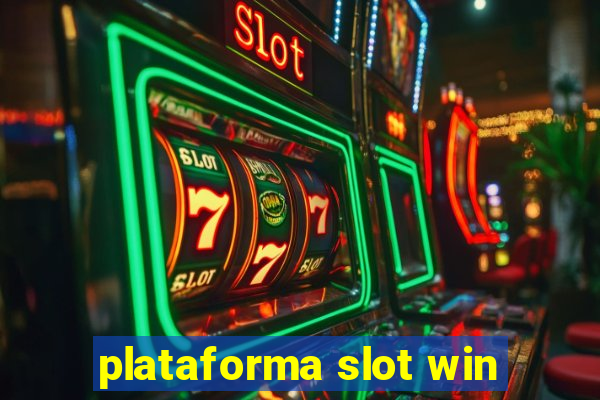 plataforma slot win